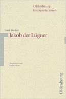 Interpretationshilfe: Jakob der Lgner