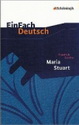 Maria Stuart. Schülerlektüre