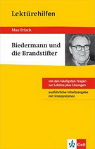 Interpretation: Biedermann und die Brandstifter