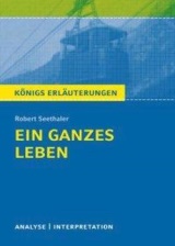 Interpretationshilfe: Ein ganzes Leben