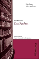 Interpretationshilfe: Das Parfum