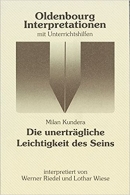Interpretationshilfe: Die unertrgliche Leichtigkeit des Seins
