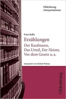 Interpretationshilfe: Franz Kafka. Erzählungen