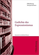 Interpretationshilfe: Gedichte des Expressionismus