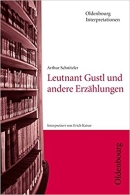 Interpretationshilfe: Leutnant Gustl und andere<br>
            Erzählungen
            