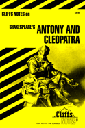 Cliffsnotes: Antony and Cleopatra