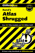 Cliffsnotes: Atlas Shrugged