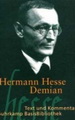 Demian. Hermann Hesse - Text  und Kommentar