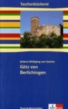 Götz von Berlichingen. Textausgabe von Klett