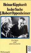 Interpretation: In der Sache J.R. Oppenheimer